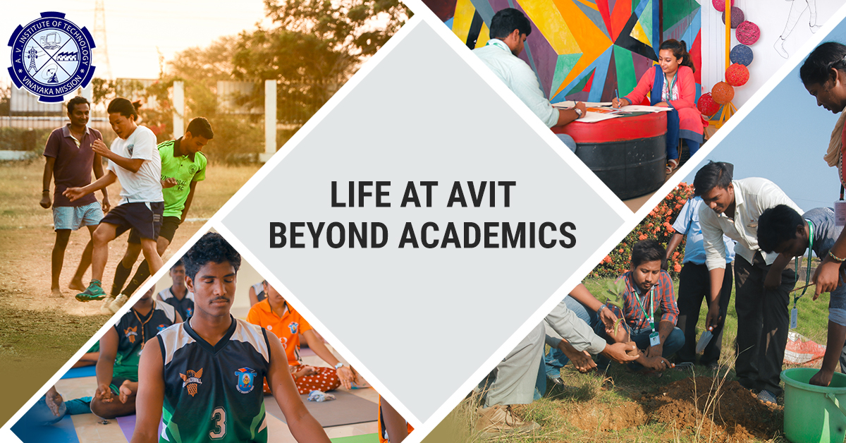 Life at AVIT Beyond academics
